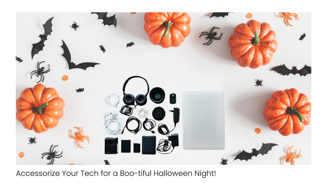 Accessorize Your Tech for a Boo-tiful Halloween Night!