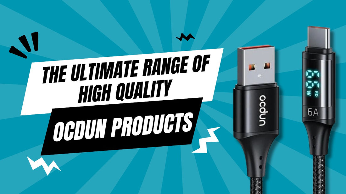 Ocdun: The Ultimate Range of High-Quality, Affordable Electronics Accessories